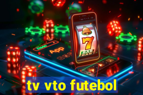tv vto futebol